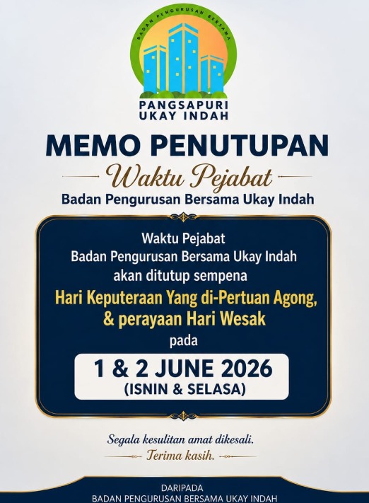 Memo Penutupan Waktu Pejabat JMB Ukay Indah 1-2 June 2026