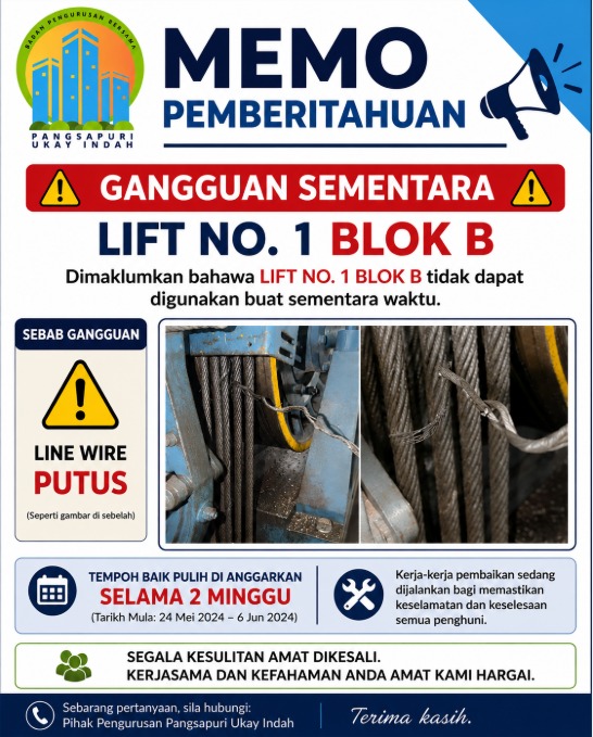 Ganguan Sementara Lift Blok B 24 Mei 2026 hingga 6 Jun 2026